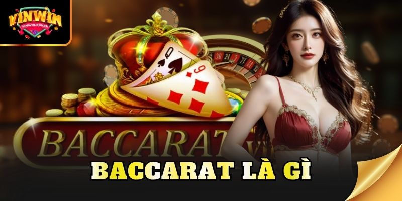 baccarat la gi
